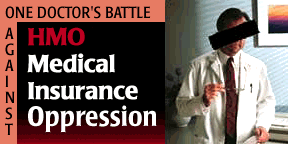 One Doctor's Fight Against Medical Insurance Oppression